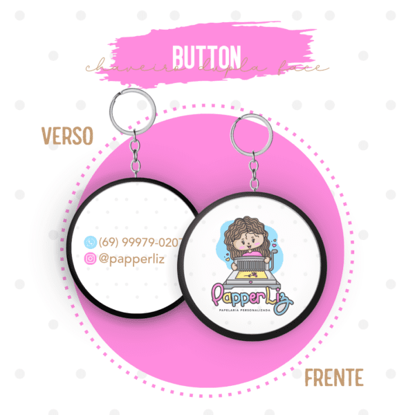 Botton chaveiro dupla face 38mm personalizado